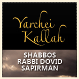 Yarchei Kallah Shabbos
